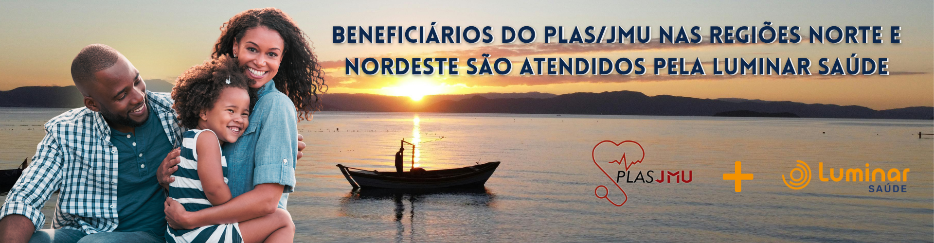 Beneficiários do PLAS/JMU nas regiões Norte e Nordeste são atendidos pela Luminar Saúde