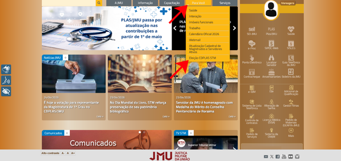 No menu principal da Intranet, clique em “Para Você” e selecione “Eleição CDPLAS STM” para acessar a página de votação.