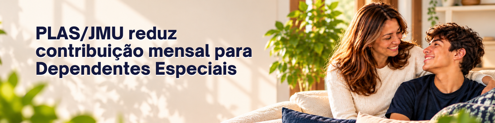 PLAS/JMU reduz contribuição mensal para Dependentes Especiais