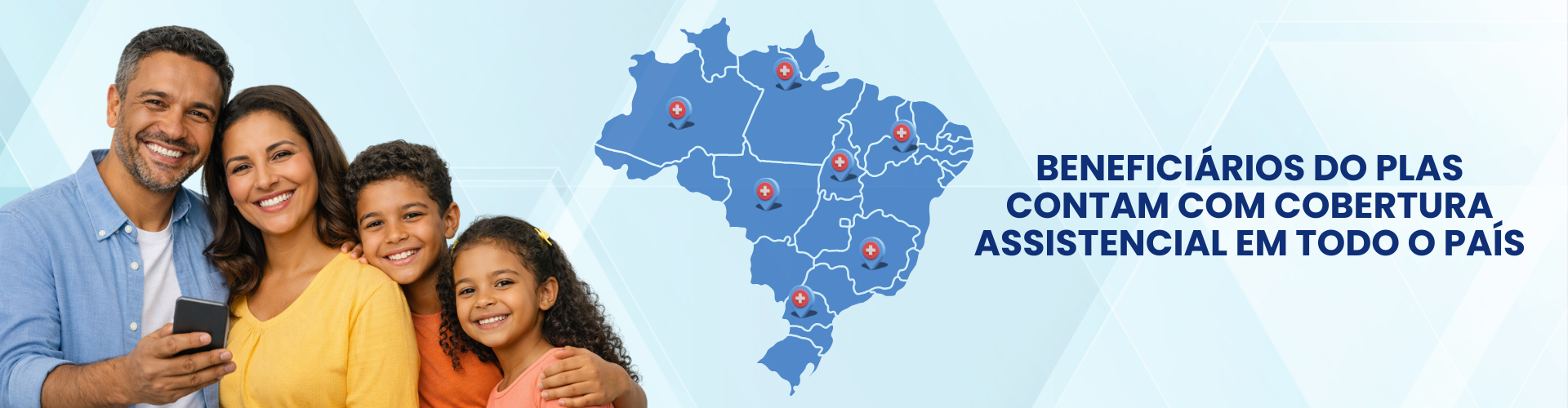 Beneficiários do PLAS contam com cobertura assistencial em todo o país